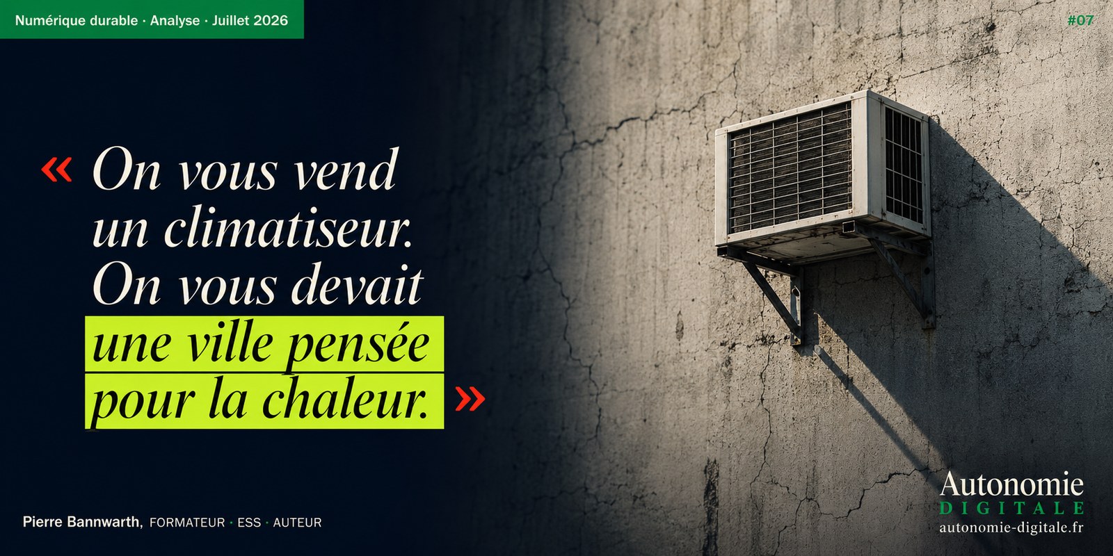 On vous vend un climatiseur, on vous devait une ville pensée pour la chaleur
